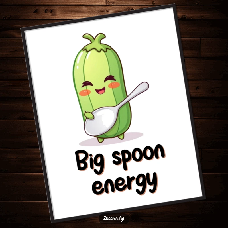 Funny poster featuring a winking zucchini holding a comically large spoon, perfect for adding kitchen humor.