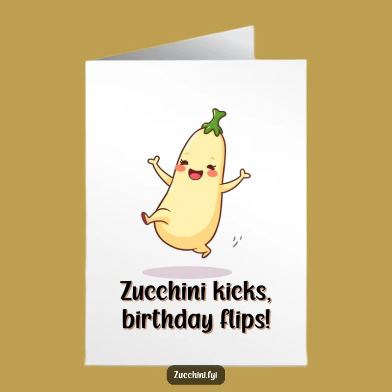Free Printable Birthday Card: Dancing Zucchini High Kick, Funny Downloadable Gift