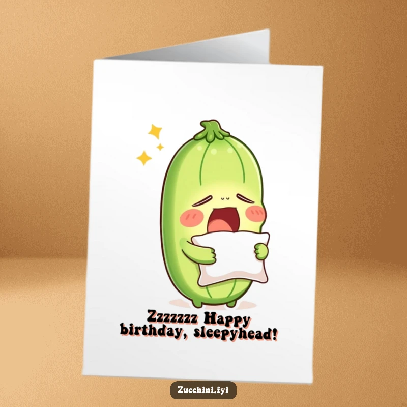 Funny Free Printable Birthday Card: Sleepy zucchini yawning with pillow, perfect for laughs and last-minute DIY gifts.