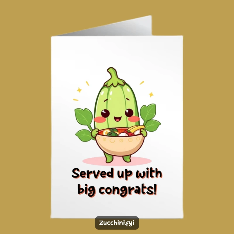 Free Printable Cheerful Zucchini Congrats Card - Warmly Humorous Downloadable Gift for Big Wins