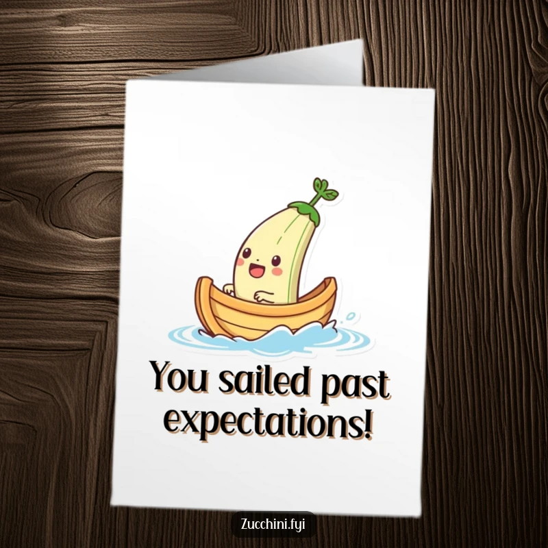 Funny Free Printable Congrats Card: Zucchini boat character cruising on water, symbolizing smooth sailing to success.