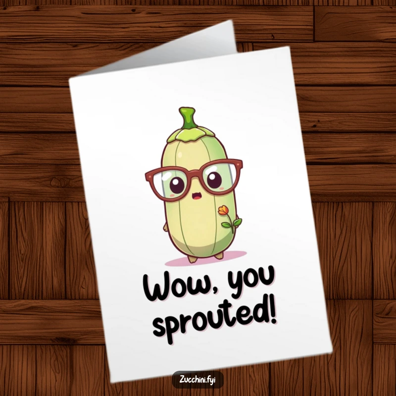 Funny free printable congratulations card: a zucchini wearing big glasses looks utterly surprised by a small, new sprout.