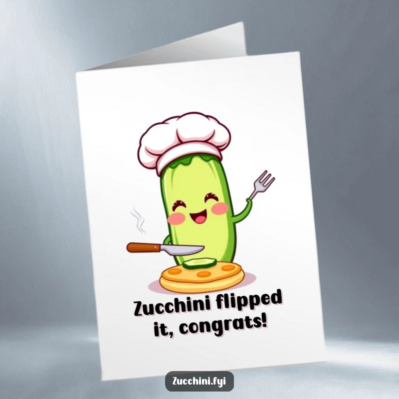 Funny Free Printable Zucchini Chef Congratulations Card: Zucchini chef flipping pancake, a skilled and downloadable message of success.
