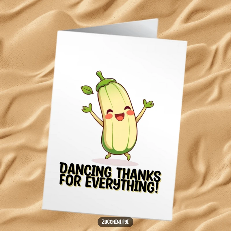 Funny Free Printable Thank You Card featuring a delighted zucchini dancing happily, a cheerful way to say thanks.