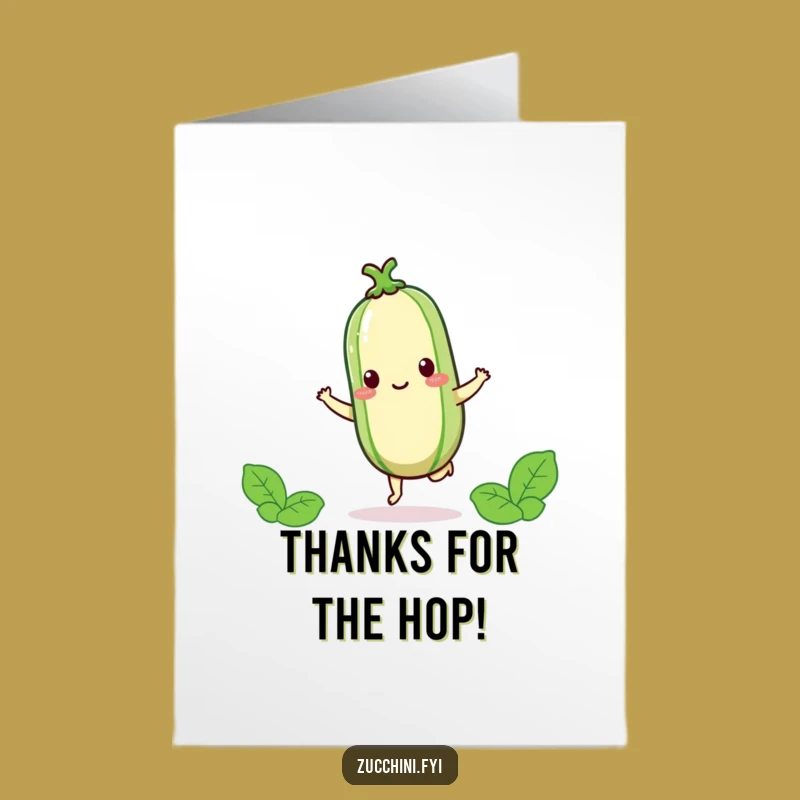 Free Printable Thank You Card: Happy Zucchini Hop - Humorous Appreciation Gift