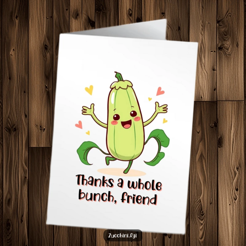 Funny Free Printable Thank You Card where a zucchini character dances joyfully next to a huge zucchini