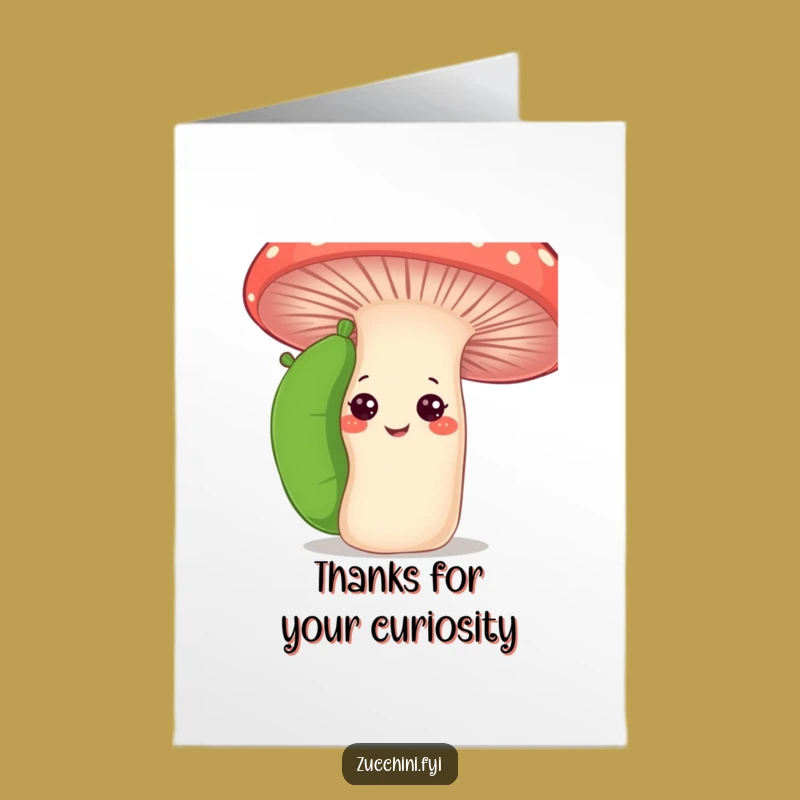 Free Printable Thank You Card: Zucchini Mushroom Thanks Funny Downloadable Gift