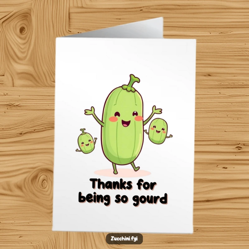 Funny Free Printable Thank You Card of a smiling zucchini juggling, expressing gratitude with vegetable charm and a giggle.