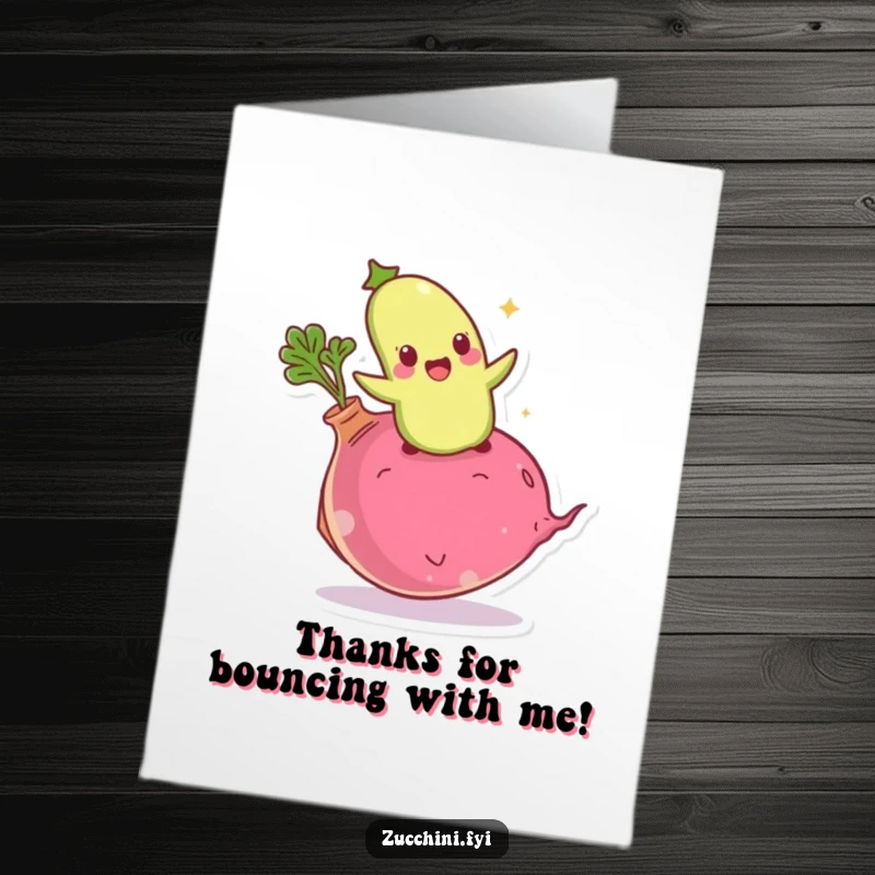Funny Free Printable Giddy Zucchini Thank You Card, happily bouncing on a giant radish, a joyful expression of thanks.