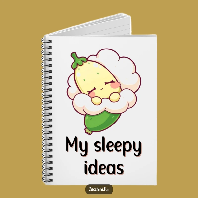 Funny Sleepy Zucchini Notebook: Journal Your Dreams